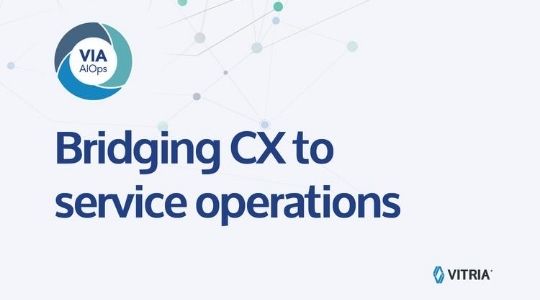 Bridging Customer Experience To Service Operations