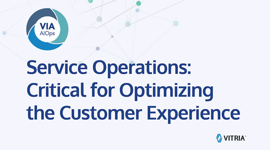 Service Operations: Critical for Optimizing the Customer Experience
