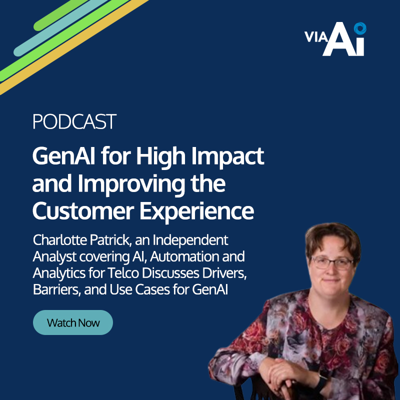 GenAl for High Impact and Improving the Customer Experience