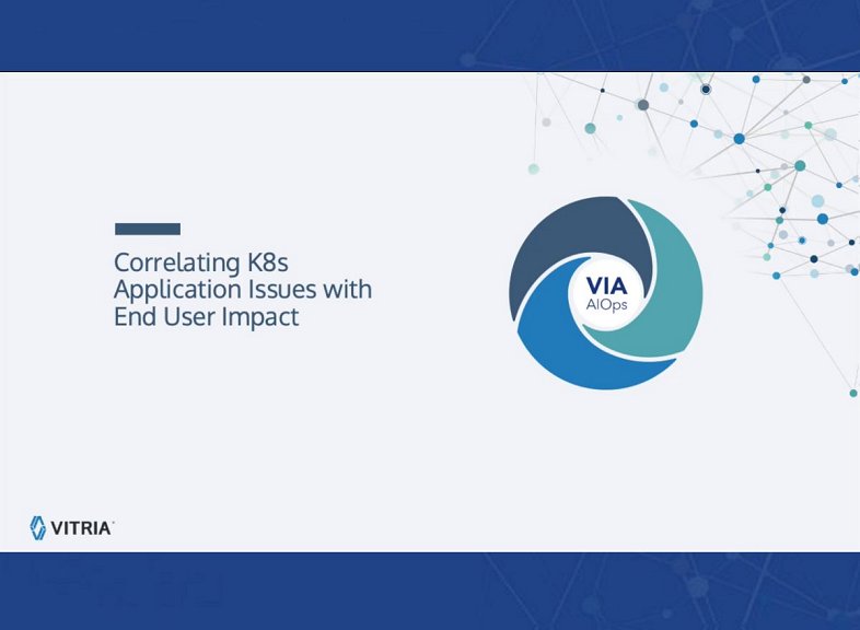 Vignette 2 – Correlating Application Issues with End User Impact